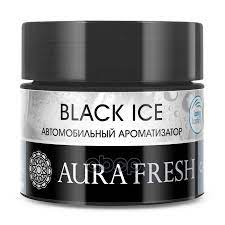 Ароматизатор "Aura Fresh Car Gel" Black Ice